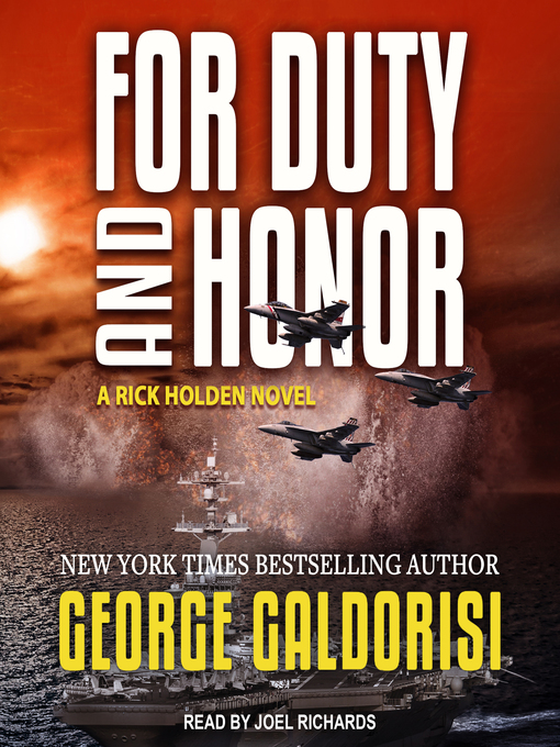 Title details for For Duty and Honor by George Galdorisi - Available